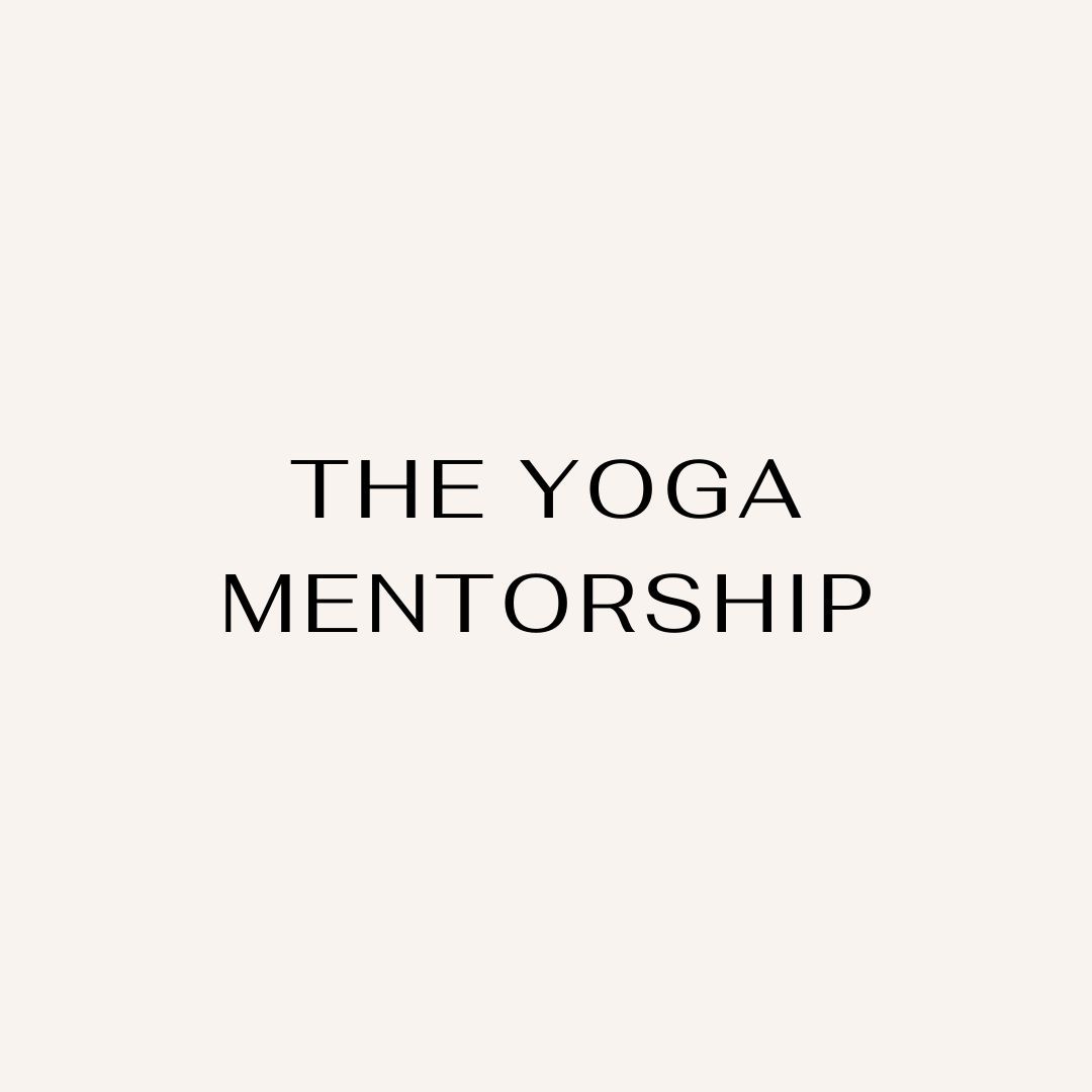 beige background with black all caps writing which says The Yoga Mentorship