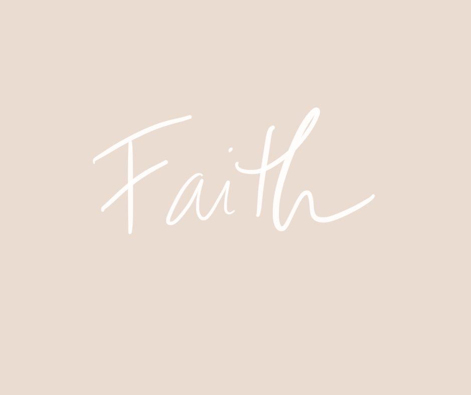 the word "faith" in white handwriting against blush background